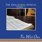 Dog-Eared Hymnal Vol. I