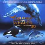 Dolphins & Whales 3d: Soundtrack