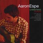 Aaron Espe: Christmas Songs