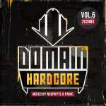 Domain Hardcore Vol. 6 Mixed By Neophite & Panic