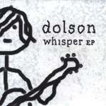 Dolson: Whisper