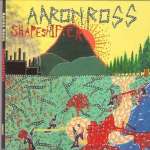 Aaron Ross: Shapeshifter