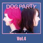 Dog Party: Vol. 4