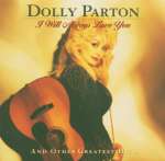 Dolly Parton: I Will Always Love You