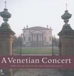 A Venetian Concert (4CDs + Bildband)