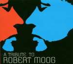 A Tribute To Robert Moog