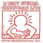 A Very Special Christmas Live From Washington, D. C.