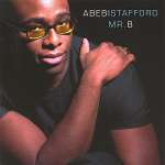 Abebi Stafford: Mr. B