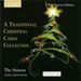 The Sixteen - A Traditional Christmas Carol Collection