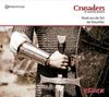 Crusaders - Musik der Kreuzfahrer