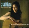 Julie Felix: First, Second & Third: The Complete Three Decca LPs