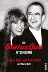 Rossi, Francis; Parfitt, Rick: Die Status Quo Autobiografie