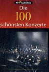 Die 100 schönsten Konzerte