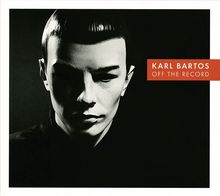 Karl Bartos: Off The Record - signiert, CD
