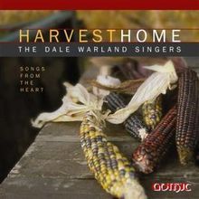 Dale Warland Singers - Harvest Home, CD