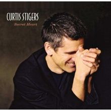 Curtis Stigers  (geb. 1965): Secret Heart, CD