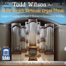 Todd Wilson - Great French Virtuosic Organ Music, CD