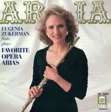 Eugenia Zukerman - Famous Opera Arias, CD