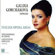 Galina Gorchakova - Italian Opera Arias, CD