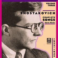 Dimitri Schostakowitsch (1906-1975): Sämtliche Lieder Vol.3, CD