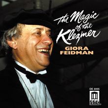 Gioria Feidman: Magic Of Klezmer, CD