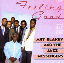 Art Blakey  (1919-1990): Feeling Good, CD