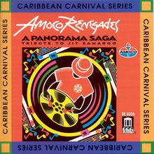 Amoco Renegades Steel Orchestra: A Panorama Saga - Tribute To Jit Samaroo, CD