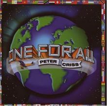 Peter Criss  (Kiss): One For All, CD
