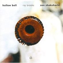 Ray Brooks: Hollow Bell, CD