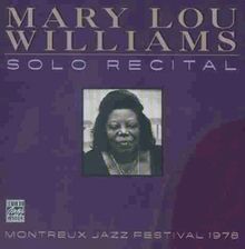 Mary Lou Williams: Solo Recital-Montreux Jazz Festival, CD
