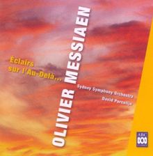 Olivier Messiaen (1908-1992): Eclairs sur l'au-Dela, CD