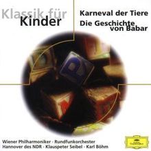 Camille Saint-Saens (1835-1921): Karneval der Tiere, CD