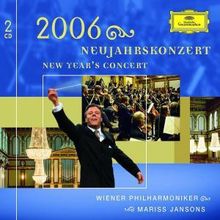 Das Neujahrskonzert Wien 2006, 2 CDs