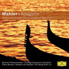 Gustav Mahler (1860-1911): Adagietto - Romantische Adagios & Nachtmusiken, CD