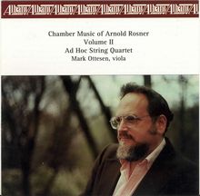 Arnold Rosner (geb. 1945): Streichquartette Nr.2,3,5, CD