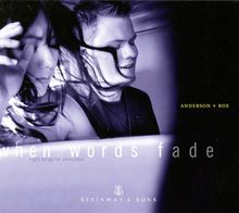 Anderson & Roe - When words fade, CD