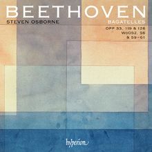 Ludwig van Beethoven (1770-1827): Bagatellen op.33,119,126, CD