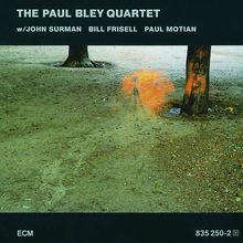 Paul Bley  (geb. 1932): The Paul Bley Quartet, CD
