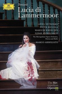 Gaetano Donizetti (1797-1848): Lucia di Lammermoor, 2 DVDs