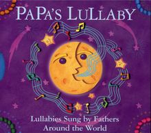 Various Artists: Papa's Lullaby, CD