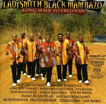 Ladysmith Black Mambazo: Long Walk To Freedom, SACD