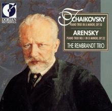 Anton Arensky (1861-1906): Klaviertrio Nr.1 op.32, CD