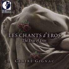 Claire Gignac - Le Chants d'Eros, CD