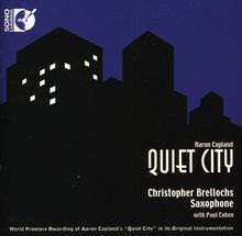 Aaron Copland (1900-1990): Quiet City für Klarinette & Klavier, CD