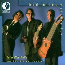 P.Blanchette & Virtual Consort - Had Miles met Maurice, CD