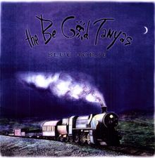 Be Good Tanyas: Blue Horse (180g), 2 LPs