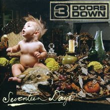 3 Doors Down: Seventeen Days, CD
