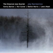 Classical Jazz Quartet: Play Rachmaninov, CD
