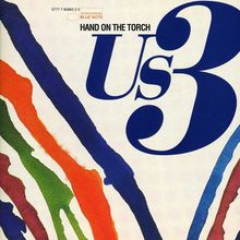 US3: Hand On The Torch, CD