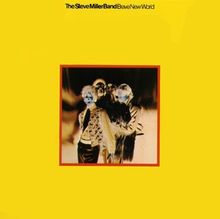 Steve Miller  (Steve Miller Band): Brave New World, CD